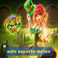 auto esporte motos